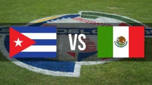 cuba-vs-mexico-serie-delcaribe