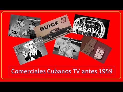 Cuban Commercials before 1960. 