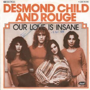 desmond-child-and-rouge-our-love-is-insane-capitol-4