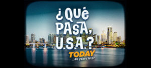 UPDATED "QUE PASA U.S.A. TODAY"...