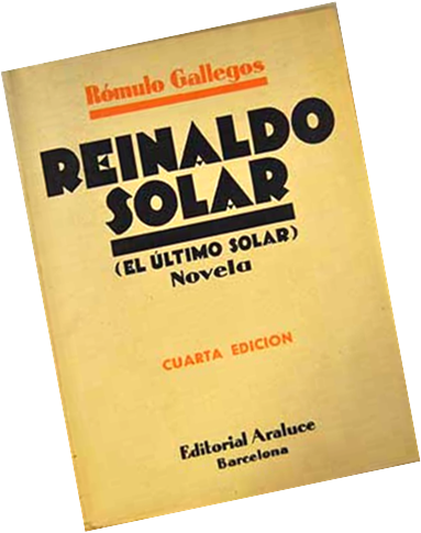 Novela Reinaldo Solar (Editorial Araluce).jpg