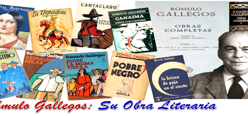 Título Rómulo Gallegos y su Obra Literaria